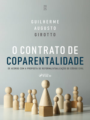 cover image of O Contrato de Coparentalidade--1ª Ed--2025